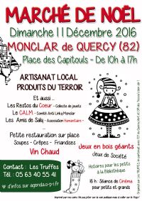 Marché de Noël. Le dimanche 11 décembre 2016 à MONCLAR DE QUERCY. Tarn-et-Garonne.  10H00